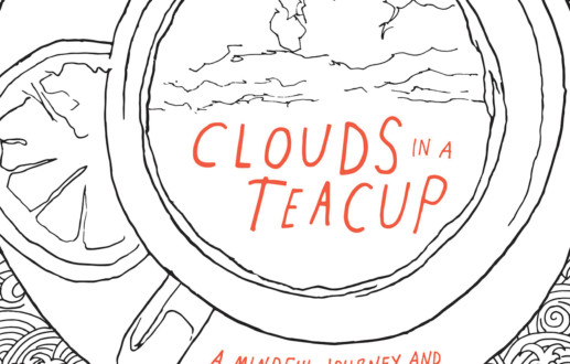<em>Clouds in a Teacup: A Mindful Journey and Coloring Book</em>